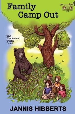 Family Camp Out: The Homestead Twins - Part 2 by Hibberts, Jannis
