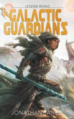 Legend Rising by Yanez, Jonathan