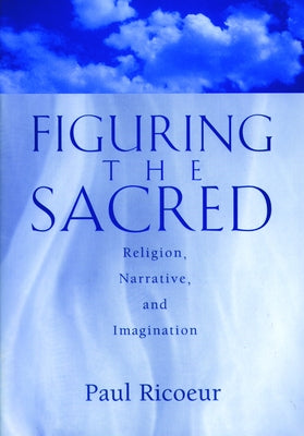 Figuring the Sacred by Rico, Paul