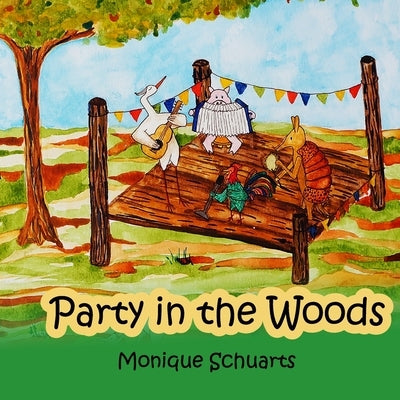 Party in the Woods by Schuarts, Monique
