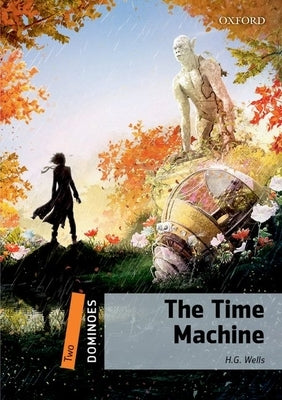 Dominoes 2e 2 the Time Machine MP3 Pack by Wells