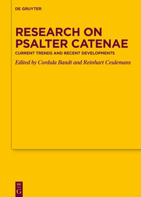 Research on Psalter Catenae by No Contributor