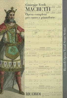 Macbeth: Vocal Score by Verdi, Giuseppe