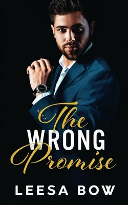 The Wrong Promise by Bow