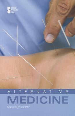 Alternative Medicine by Zott, Lynn M.