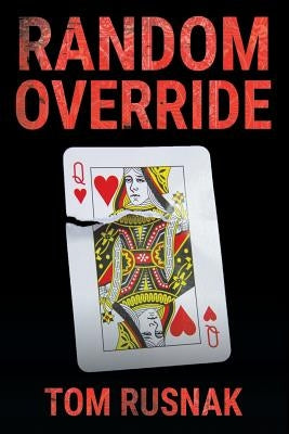 Random Override by Rusnak, Tom