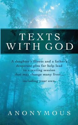 Texts with God by Anonymous