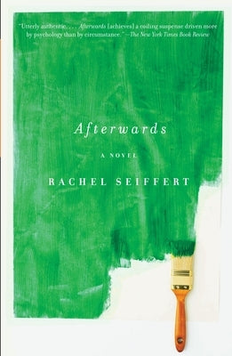 Afterwards by Seiffert, Rachel