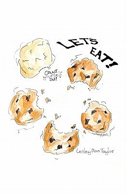 Count Yourself In - Let's Eat!: An adventure that begins in a cookbook and moves out into life by Taylor, Martha