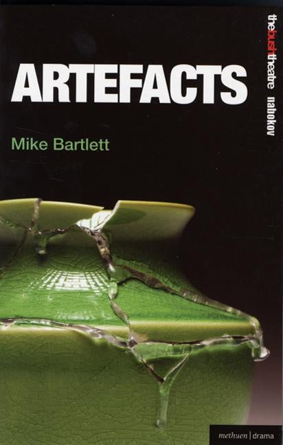 Artefacts by Bartlett, Mike