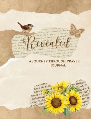 Revealed: A Journey through Prayer Journal by Harrell, Eve M.
