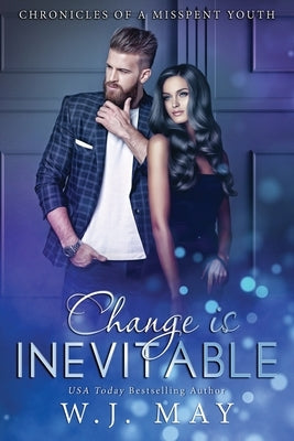 Change is Inevitable by May, W. J.