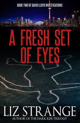 A Fresh Set of Eyes by Strange, Liz