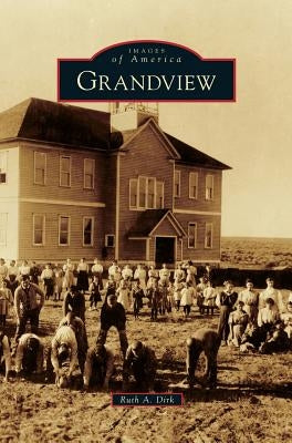 Grandview by Dirk, Ruth a.
