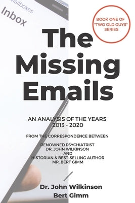 The Missing Emails by Wilkinson, John