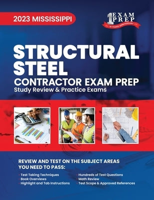 2023 Mississippi Structural Steel: 2023 Study Review & Practice Exams by Inc, Upstryve