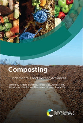 Composting: Fundamentals and Recent Advances by S?nchez, Antoni