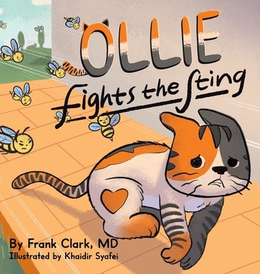 Ollie Fights the Sting by Clark, Frank