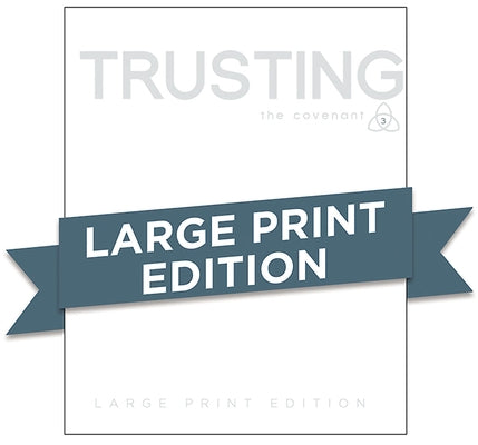 Covenant Bible Study: Trusting Participant Guide Large Print by Stanford, Shane