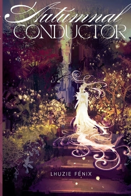 Autumnal Conductor by F?nix, Lhuzie