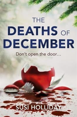 The Deaths of December by Holliday, Sji