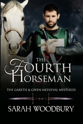 The Fourth Horseman by Woodbury, Sarah