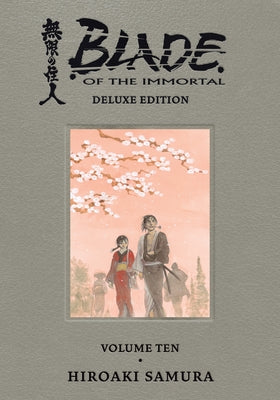Blade of the Immortal Deluxe Volume 10 by Samura, Hiroaki