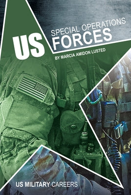 Us Special Operations Forces by Lusted, Marcia Amidon
