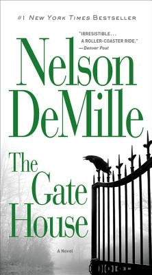 The Gate House by DeMille, Nelson