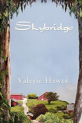 Skybridge by Hawes, Valerie