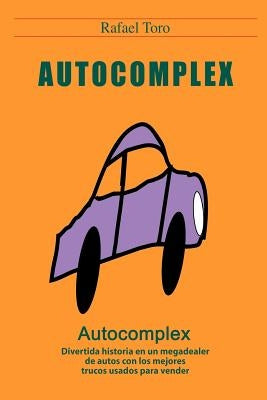 Autocomplex by Toro, Rafael