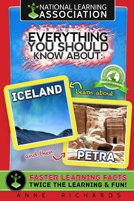 Everything You Should Know About: Iceland and Petra by Richards, Anne