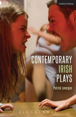 Contemporary Irish Plays: Freefall; Forgotten; Drum Belly; Planet Belfast; Desolate Heaven; The Boys of Foley Street by West, Michael