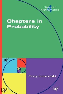 Chapters in Probability by Smorynski, Craig