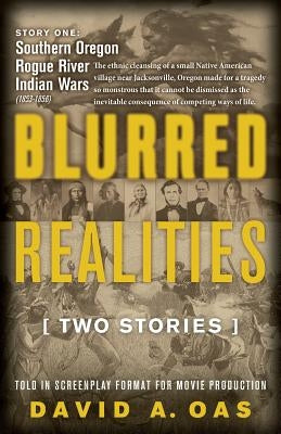 Blurred Realities: Two Stories by Oas, David a.