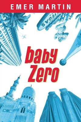 Baby Zero by Martin, Emer