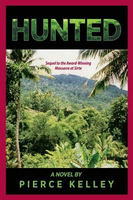 Hunted by Kelley, Pierce