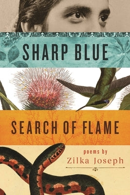Sharp Blue Search of Flame by Joseph, Zilka