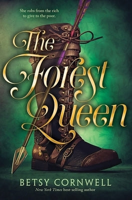 The Forest Queen by Cornwell, Betsy