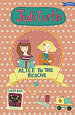 Alice to the Rescue by Curtin, Judi