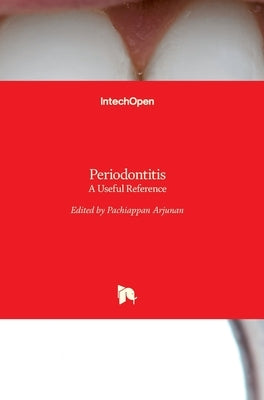 Periodontitis: A Useful Reference by Arjunan, Pachiappan