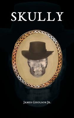 Skully by Gholson, James, Jr.