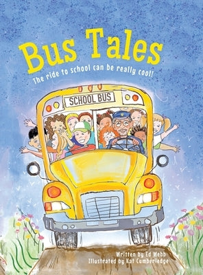 Bus Tales by Webb, Ed