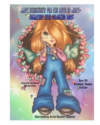 Lacy Sunshine's For The Love of Rory Greatest Hits Coloring Book: Rory The Sweet Urchin Coloring Book Adults and All Ages by Valentin, Heather