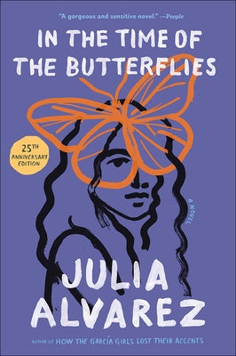 In the Time of the Butterflies by Alvarez, Julia