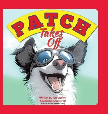 Patch Takes Off by Melnyk, Jan