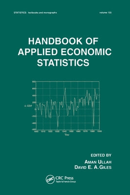 Handbook of Applied Economic Statistics by Ullah, Aman