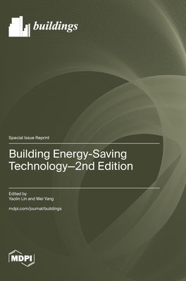 Building Energy-Saving Technology-2nd Edition by Lin, Yaolin