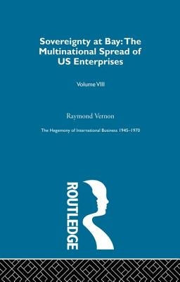 Sovereignty at Bay by Vernon, Raymond