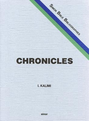 The Books of Chronicles: A Classified Bibliography by Kalimi, Isaac
